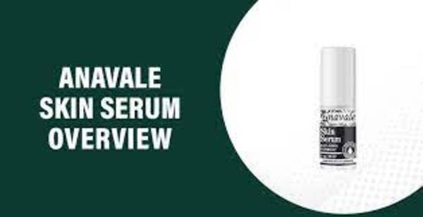 anavale skin serum reviews